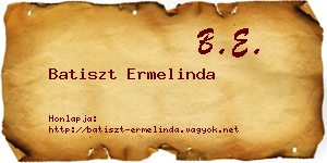 Batiszt Ermelinda névjegykártya